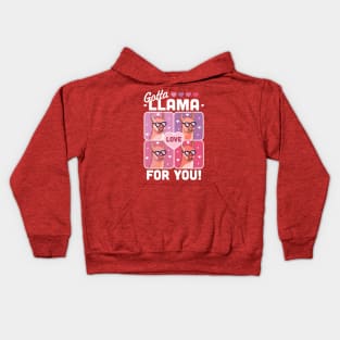 Gotta Llama Love For You Valentine's Day Llama Alpaca Funny Kids Hoodie